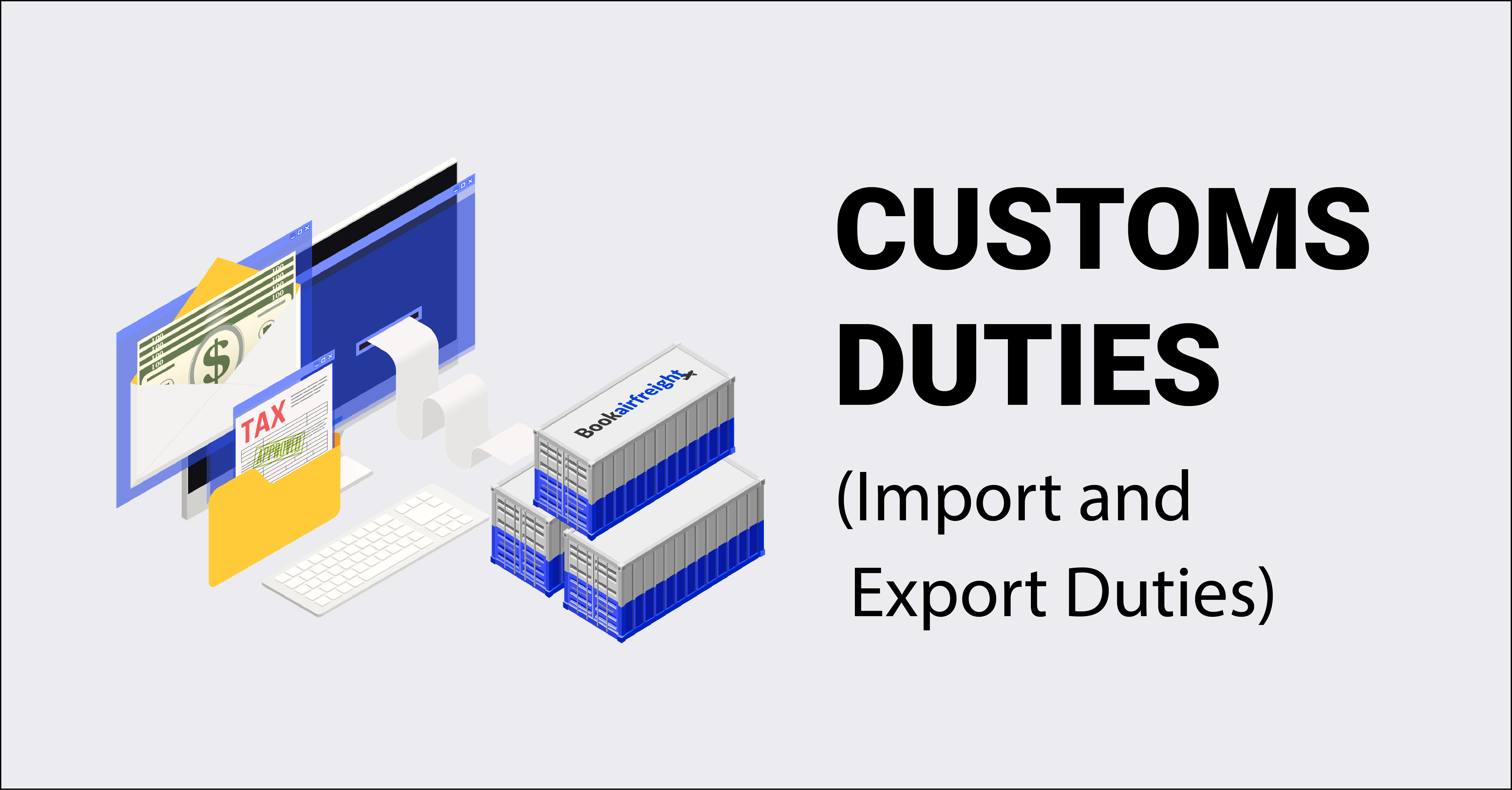 Import Duties and Taxes