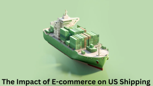 The Impact of E-commerce on US Shipping