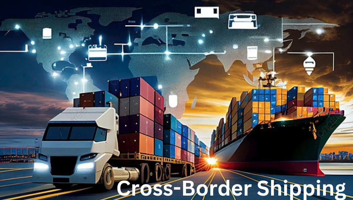 Cross-Border Shipping